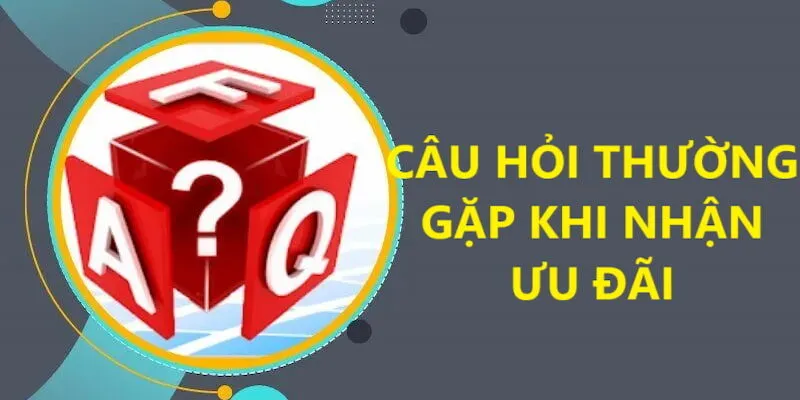 Giải đáp các vấn đề mà khách hàng thường gặp khi nhận khuyến mãi